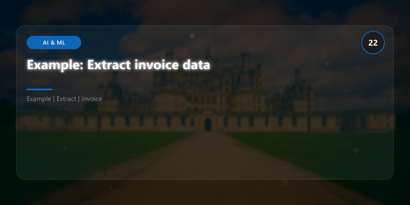 Example: Extract invoice data
