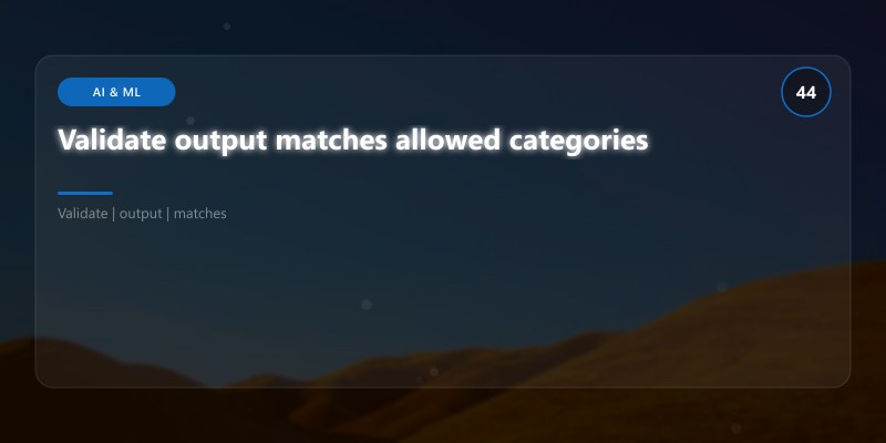 Validate output matches allowed categories
