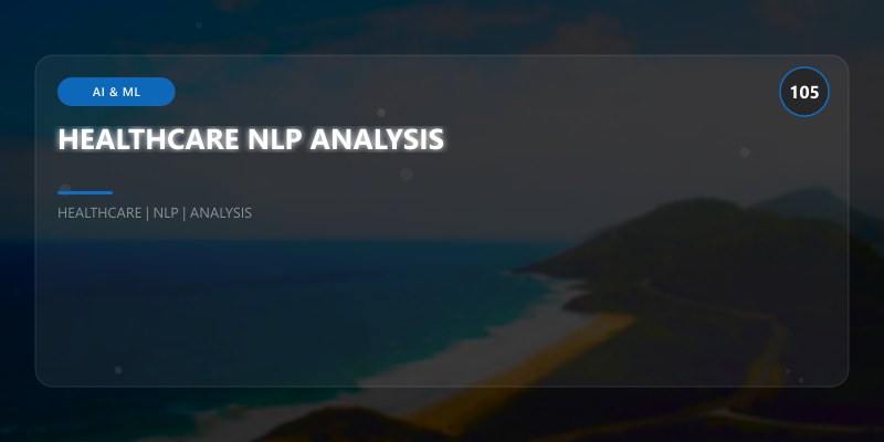 HEALTHCARE NLP ANALYSIS