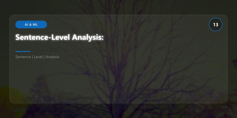 Sentence-Level Analysis: