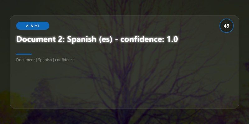 Document 2: Spanish (es) - confidence: 1.0