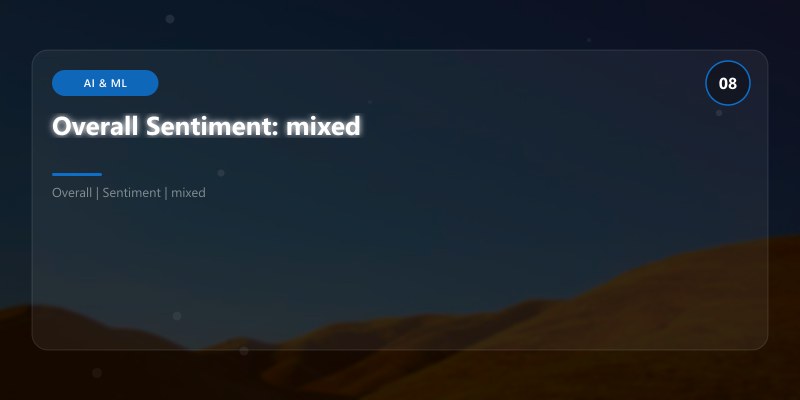 Overall Sentiment: mixed
