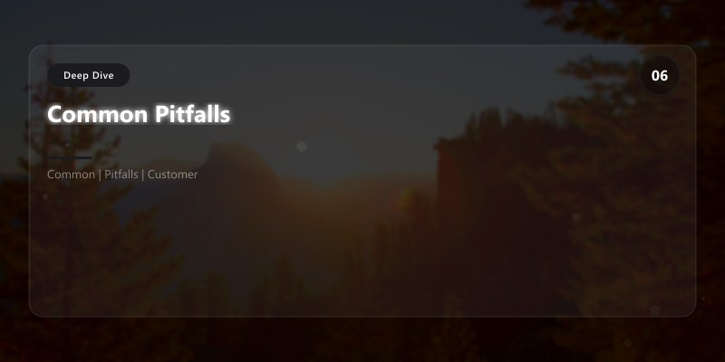 Common Pitfalls