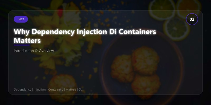 Why Dependency Injection Di Containers Matters