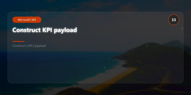 Construct KPI payload