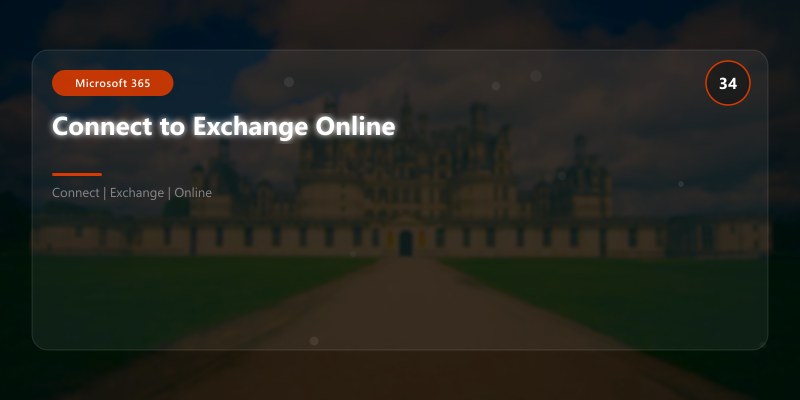 Connect to Exchange Online