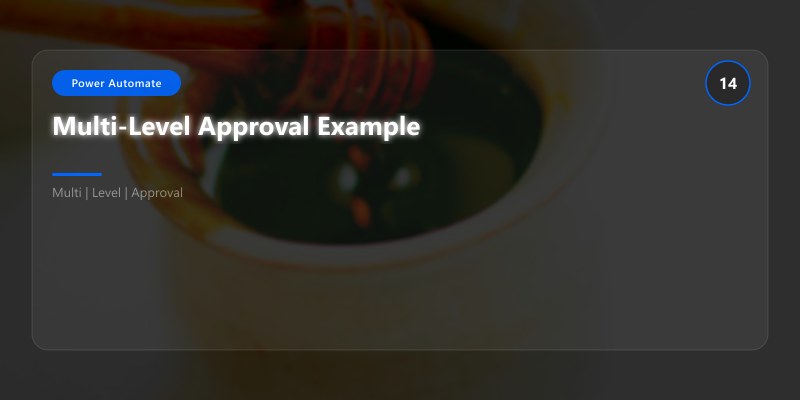 Multi-Level Approval Example