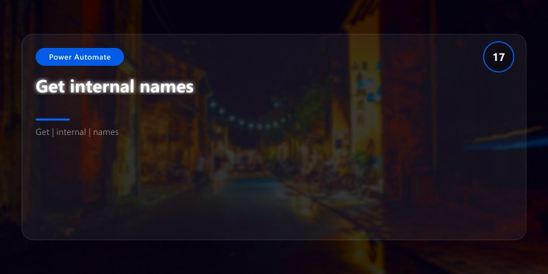 Get internal names