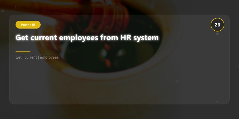 Get current employees from HR system