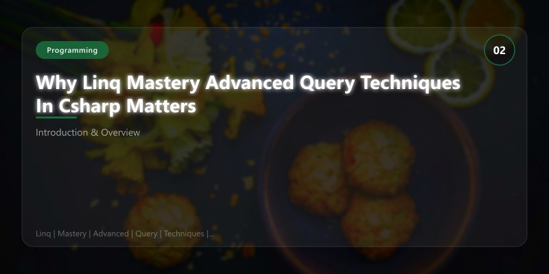 Why Linq Mastery Advanced Query Techniques In Csharp Matters