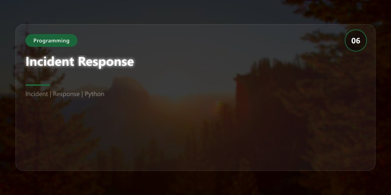 Incident Response