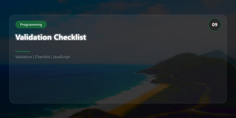 Validation Checklist