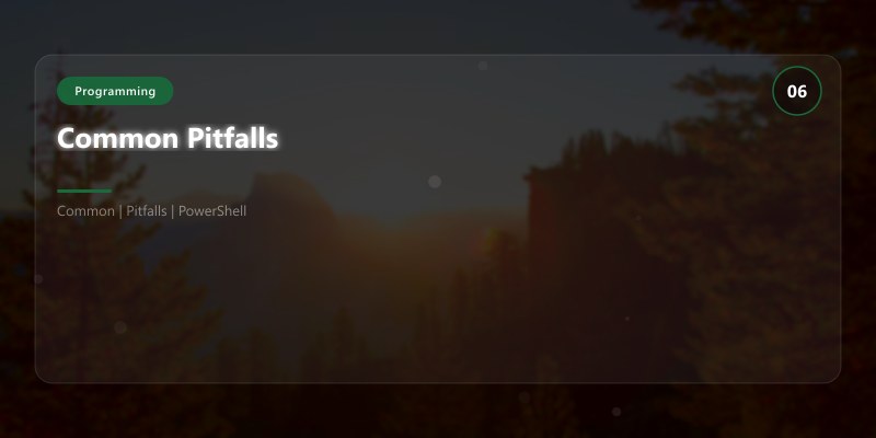 Common Pitfalls