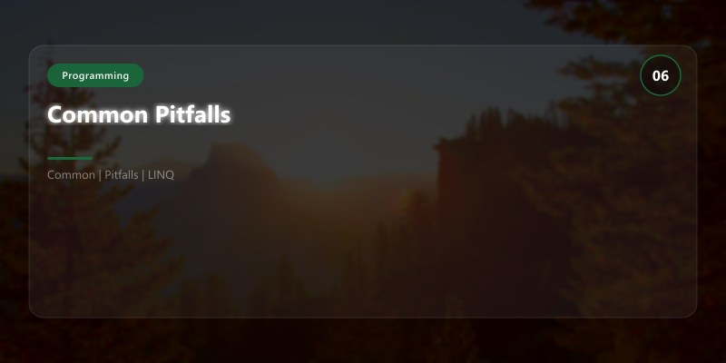 Common Pitfalls
