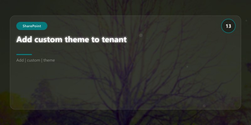 Add custom theme to tenant