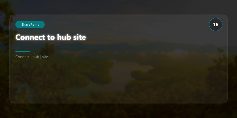 Connect to hub site