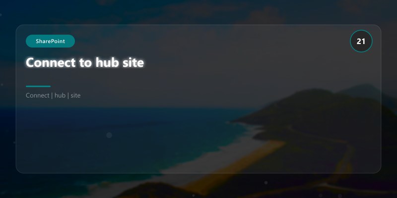 Connect to hub site