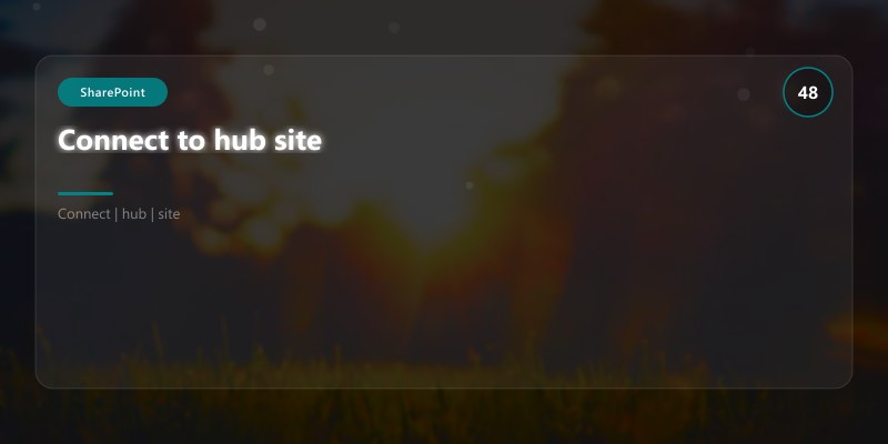 Connect to hub site