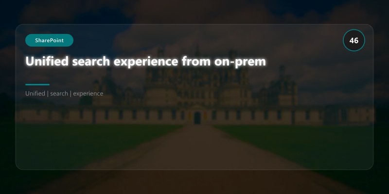 Unified search experience from on-prem
