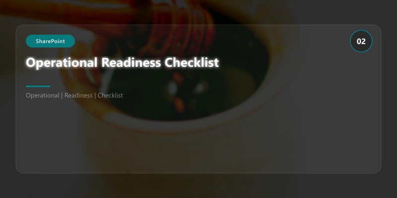Operational Readiness Checklist