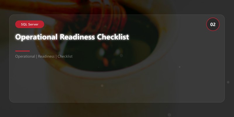 Operational Readiness Checklist