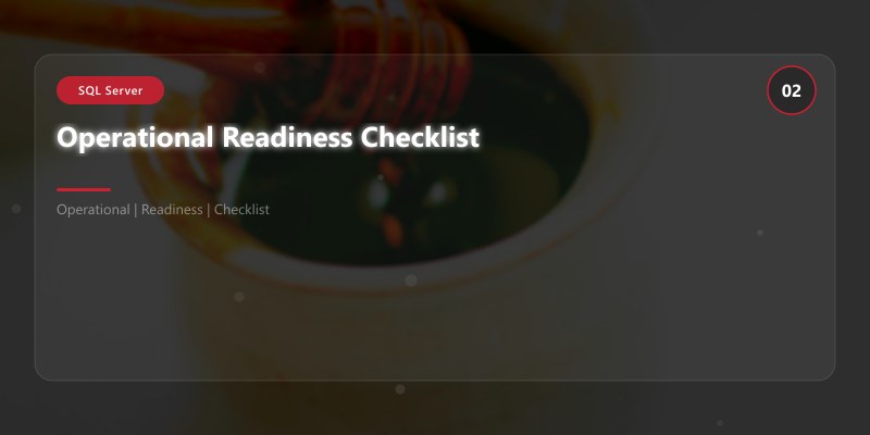 Operational Readiness Checklist