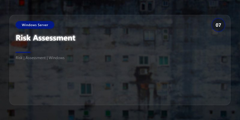 Risk Assessment