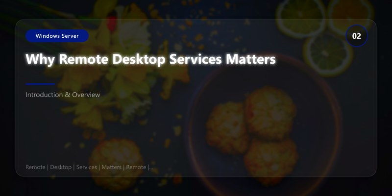 Why Remote Desktop Services Matters